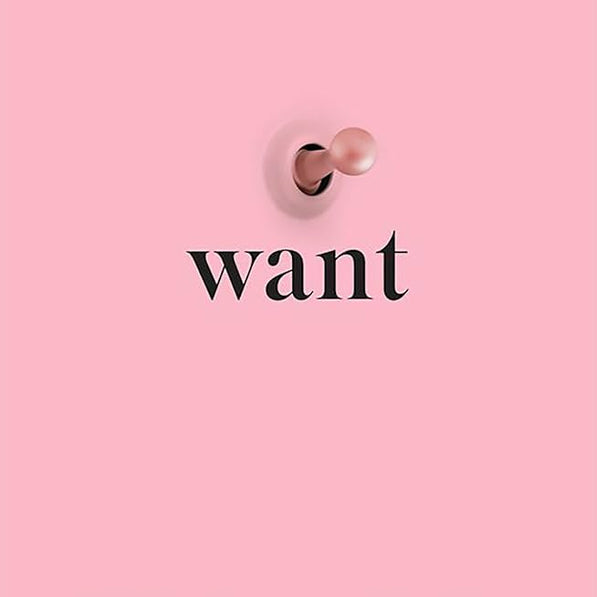 Pink book cover of "WANT" by Gillian Anderson, featuring minimalist design and elegant typography.