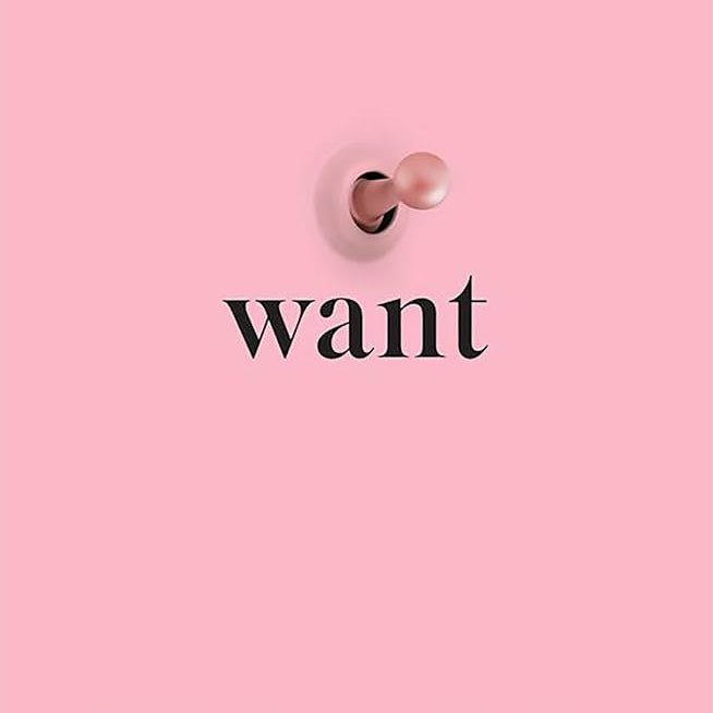 Pink book cover of "WANT" by Gillian Anderson, featuring minimalist design and elegant typography.